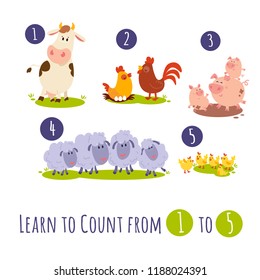 Funny Farm Animals. Learn to count from 1 to 5 illustrated poster. Cute vector collection with cow, hen, rooster, pig, piglet, sheep, chicken