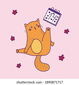 Funny fat cat with calendar, 14 February. Hand drawn Saint Valentine day greeting card. Humor doodle vector illustration.