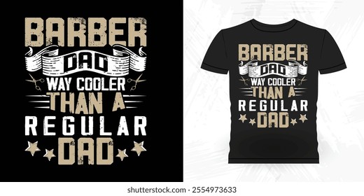 Funny Father's Day Retro Vintage Barber T-shirt Design