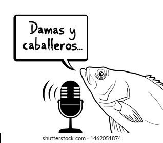 Funny fish and Ladies and gentlemen message in spanish draw