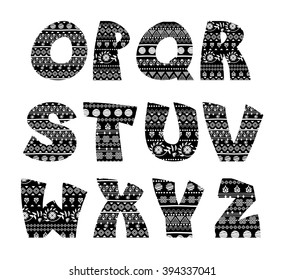 Funny font with tribal ornament. Vector alphabet for fun illustrations and posters