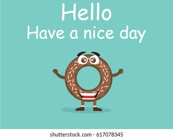 funny food donuts character say have a nice day
