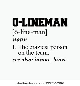 Funny Football Players O-Lineman Definition