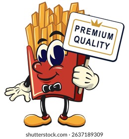 funny french fries cartoon mascot with a sign that says premium quality, fast food vector character isolated on white, work of hand drawn