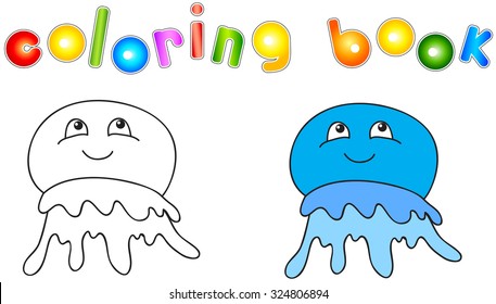 Funny and friendly cartoon jellyfish. Coloring book for kids