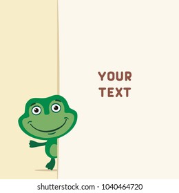 Funny frog looks out from behind field for your text. Template for card, invitation or greeting.