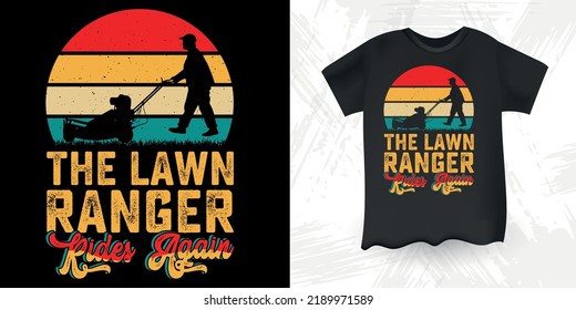 Funny Gardening Farmer Retro Vintage Mowing Mower T-shirt Design