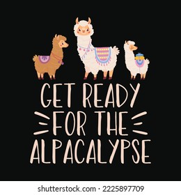Gracioso Prepárese Para La Alpaca Alpacalypse