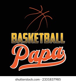 funny gift basketball T-Shirt design .Here You Can find and Buy T Shirt Design Digital Files for yourself, friends and family, or anyone who supports your Special Day. vector file,silhouette file.