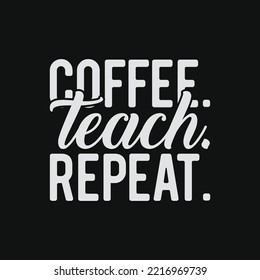 Funny Gift Coffee T-shirt Design