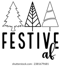 funny gift festive al t-shirt design,christmas t-shirt design