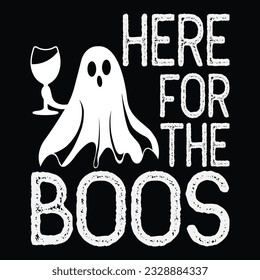 funny gift Halloween T-Shirt design .Here You Can find and Buy T Shirt Design Digital Files for yourself, friends and family, or anyone who supports your Special Day. vector file,silhouette file.
