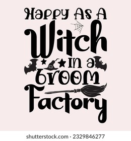 funny gift Halloween T-Shirt design .Here You Can find and Buy T Shirt Design Digital Files for yourself, friends and family, or anyone who supports your Special Day. vector file,silhouette file.
