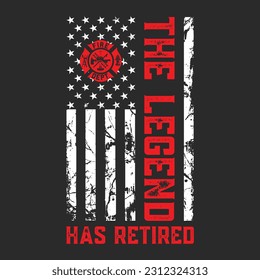 funny gift Retired Firefighter T-Shirt design .Here You Can find and Buy T Shirt Design Digital Files for yourself, friends and family, or anyone who supports your Special Day.