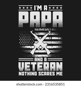 funny gift Veteran day T-Shirt design .Here You Can find and Buy T Shirt Design Digital Files for yourself, friends and family, or anyone who supports your Special Day