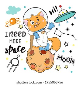 Funny ginger cat astronaut and the inscription I need more space. Vector illustration for t-shirt for children isolated
