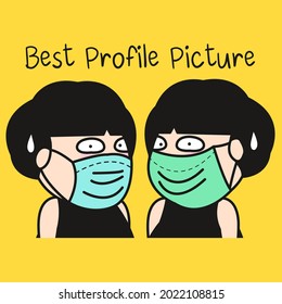 Funny Girl With Her Best Profile Picture In Medical Face Mask Concept Card Character illustration