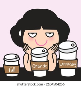 Funny Girl With Three Different Size Cup Of Coffee. Woman Needs A Coffee Concept Card Character illustration