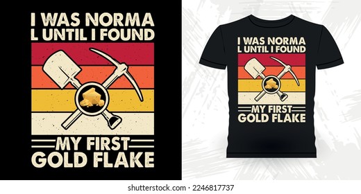 Funny Gold Digging Vintage Gold Panning Retro Vintage T-shirt Design