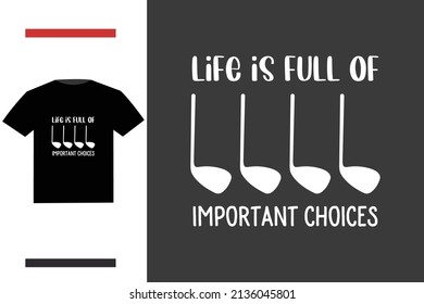 Funny golf t shirt design