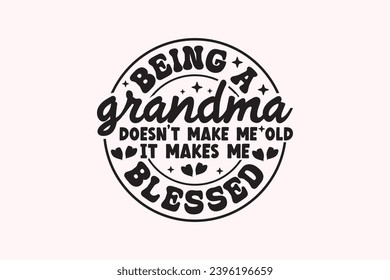 Funny Grandma Quotes EPS T-shirt Design