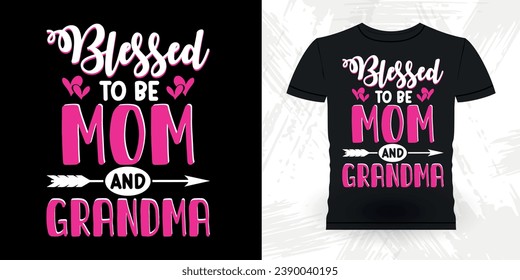 Funny Grandma Vintage Mother's Day T-shirt Design