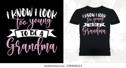 Funny Grandma Vintage Mother's Day T-shirt Design