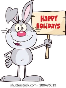 Funny Gray Rabbit Cartoon Character Holding A Wooden Board With Text. Vector Illustration Isolated on white