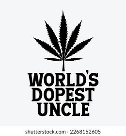 Funny Greatest World’s Dopest Uncle