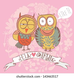 Funny greeting card  with cute owls.Bright illustration, can be used as creating card,invitation card for wedding, birthday and other holiday and cute summer background.