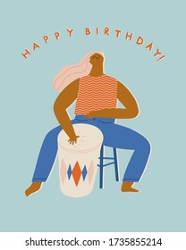 Funny greeting card with a girl playing bongo drums, express yourself throw music. Happy birthday party girl illustration.