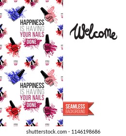 Funny greeting card with manicure pattern for girl, woman. Fashion nail art background and text: welcome. Vector template with seamless backdrop and motivation quote. Watercolor style graphic.