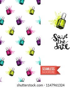 Funny greeting card with manicure pattern for girl, woman. Fashion nail art background and text: save the date. Vector template with seamless backdrop and motivation quote. Watercolor style graphic.