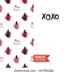 Funny greeting card with manicure pattern for girl, woman. Fashion nail art background and text: xoxo. Vector template with seamless backdrop and motivation quote. Watercolor style graphic.