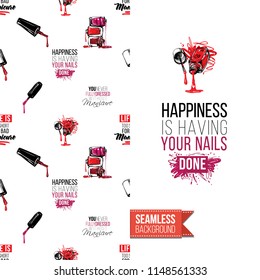 Funny greeting card with manicure pattern for girl, woman. Fashion nail art background and text: happiness is having your nails done. Vector template with seamless backdrop and motivation quote.