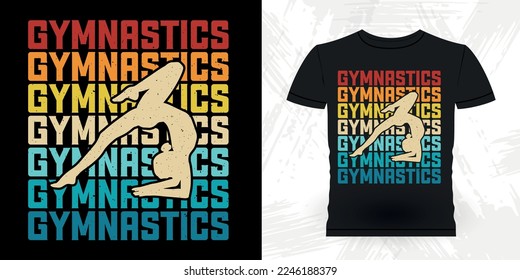 Funny Gymnast Girls Women Retro Vintage Gymnastics T-shirt Design svg