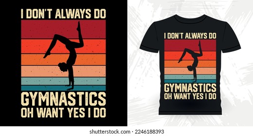 Funny Gymnast Girls Women Retro Vintage Gymnastics T-shirt Design svg