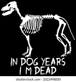 funny halloween in dog years im dead wo plus size 0 design vector illustration for use in design and print wall art poster canvas