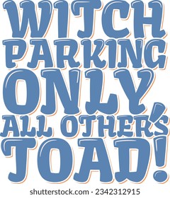 Funny Halloween lettering design with a witchy twist.