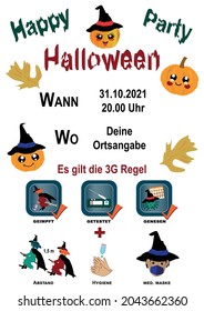 funny Halloween party poster with 3G rule + AHA rule. Text in German (when, where, your location, the 3G rule applies, vaccinated, tested, recovered + distance, hygiene, medical everyday mask. Vector