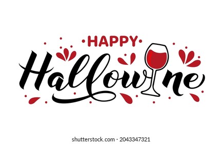 Hübsches Halloween-Zitat. Happy Hallowine Kalligraphie Schrift mit Glas Wein. Vektorvorlage für Grußkarten, Banner, Typografie-Poster, Party-Einladung, T-Shirt, etc.