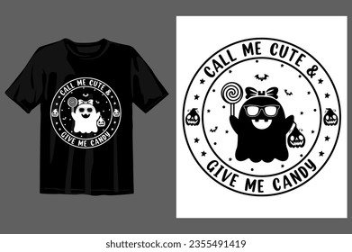Funny halloween tshirt design vector graphic, halloween svg, happy halloween vector, pumpkin, witch, spooky, ghost, funny halloween t-shirt quotes, Cut File Cricut, Silhouette