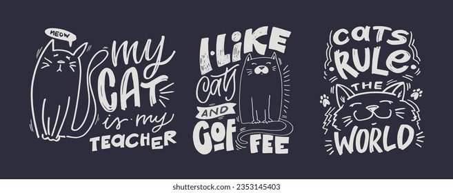 Funny hand drawn doodle lettering poster about cat. Cat lover, pet. Pet lover art
