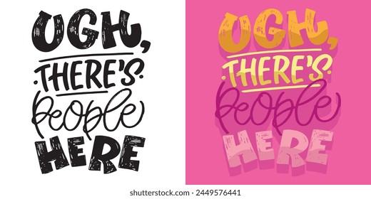 Funny hand drawn doodle lettering postcard quote. T-shirt design, clothes print, mug print. Lettering art.