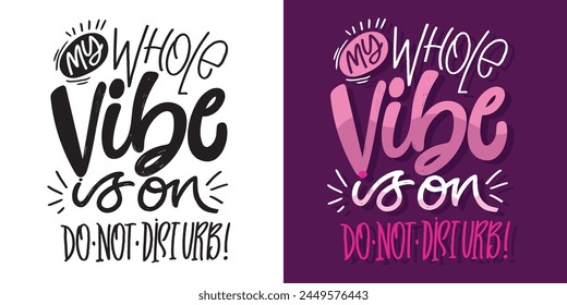 Funny hand drawn doodle lettering postcard quote. T-shirt design, clothes print, mug print. Lettering art.