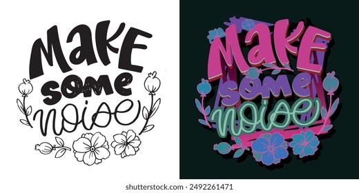 Funny hand drawn doodle lettering quote. Lettering for t-shirt design, mug print, bag print, clothes fashion. 100% hand drawn vector image.