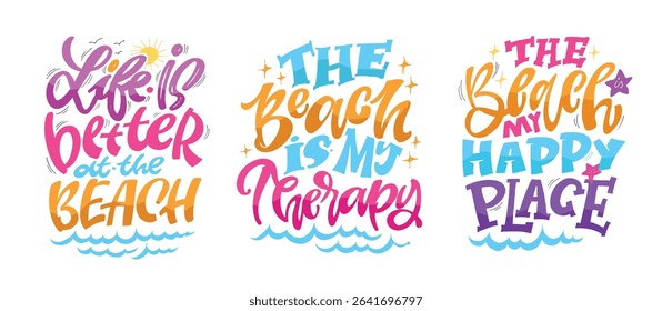 Funny hand drawn doodle lettering quote about summer time. Lettering for t-shirt design, mug print, bag print, clothes fashion. 100% hand drawn vector image. Summer vibes.
