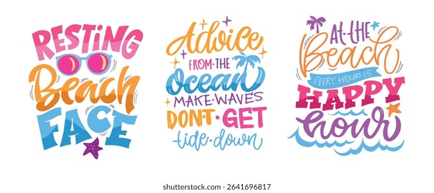 Funny hand drawn doodle lettering quote about summer time. Lettering for t-shirt design, mug print, bag print, clothes fashion. 100% hand drawn vector image. Summer vibes.
