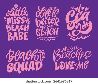 Funny hand drawn doodle lettering quote about summer time. Lettering for t-shirt design, mug print, bag print, clothes fashion. 100% hand drawn vector image. Summer vibes.
