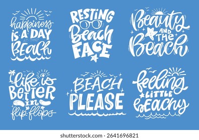 Funny hand drawn doodle lettering quote about summer time. Lettering for t-shirt design, mug print, bag print, clothes fashion. 100% hand drawn vector image. Summer vibes.
